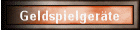 Geldspielgerte